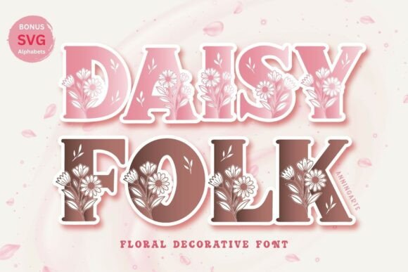 Daisyfolk: A Floral Font for Your Most Charming Designs