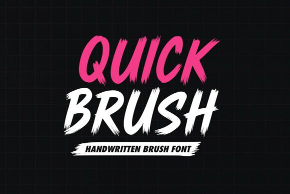 Quick Brush: A Modern Handwritten Font for Bold Branding
