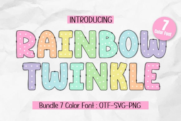 Rainbow Twinkle: A Font That Brings Joy to Every Project