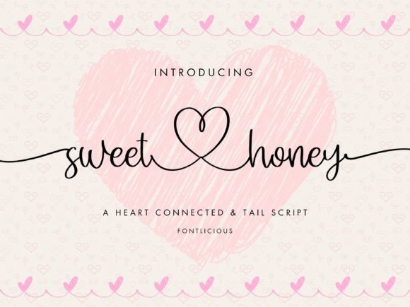 Sweet Honey: The Handwritten Script Font with a Heart Connection